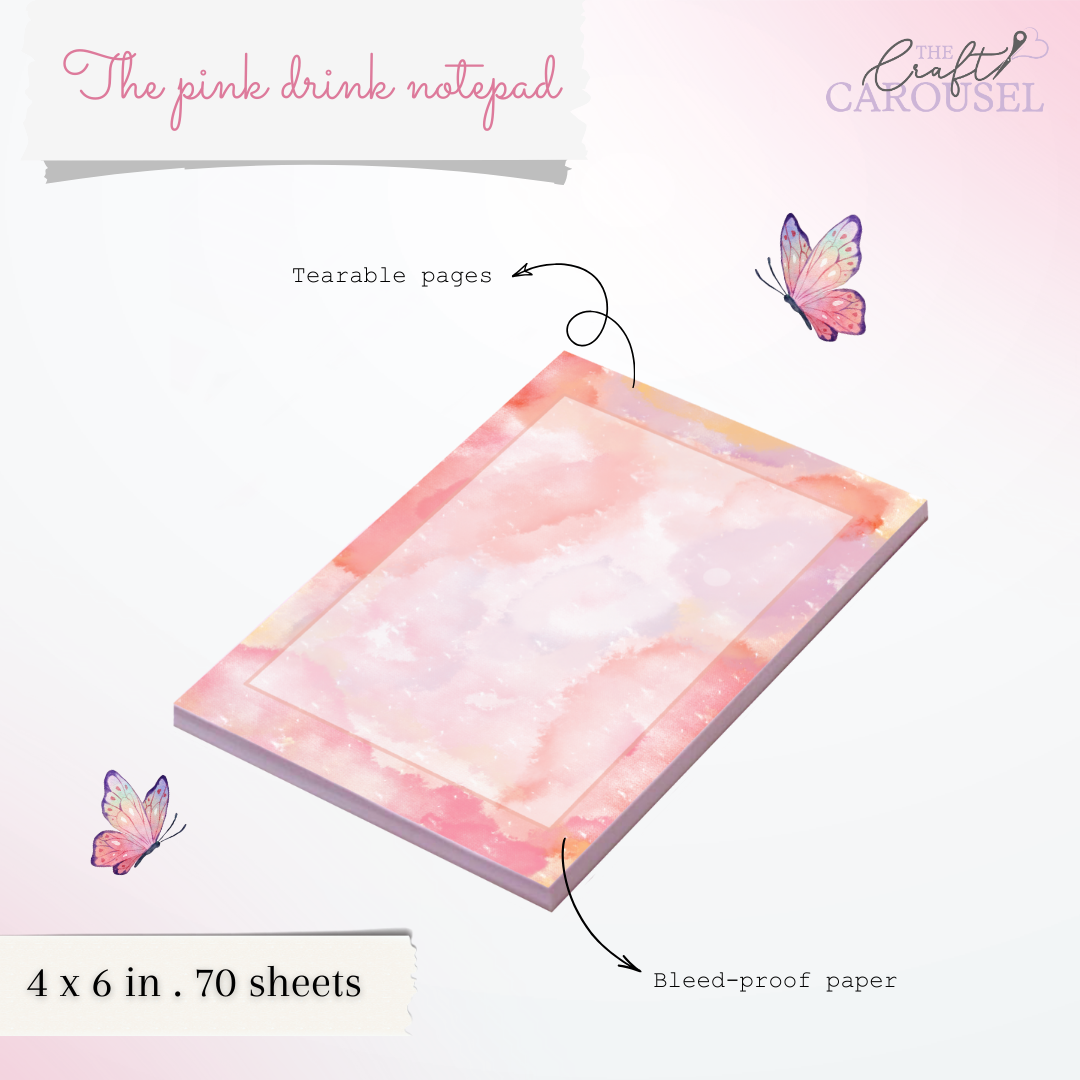 The Pink drink  notepad